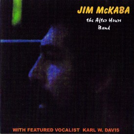 Jim McKaba & The After Hours Band